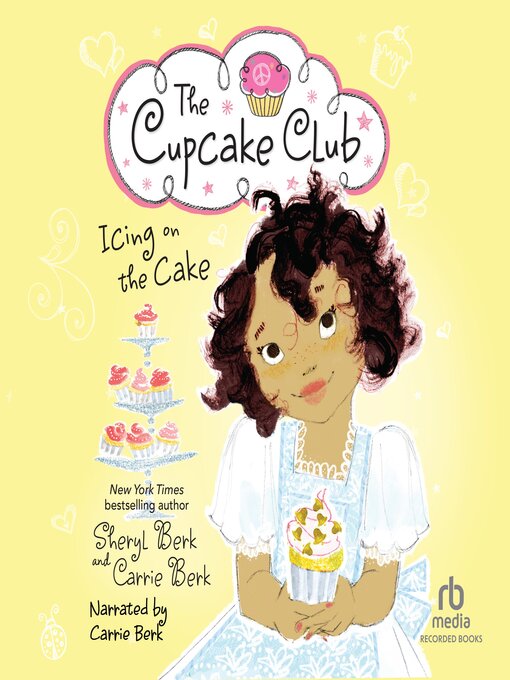 Title details for Icing on the Cake by Sheryl Berk - Available